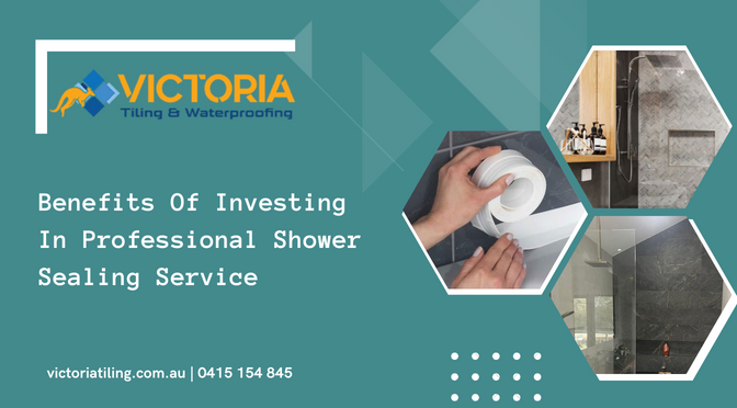 Benefits Of Investing In Professional Shower Sealing Service