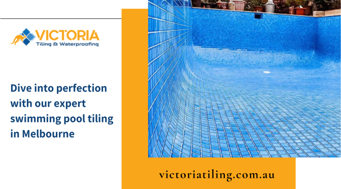 SWIMMING POOL TILING MELBOURNE